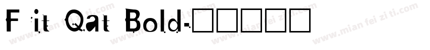 Frit Qat Bold字体转换